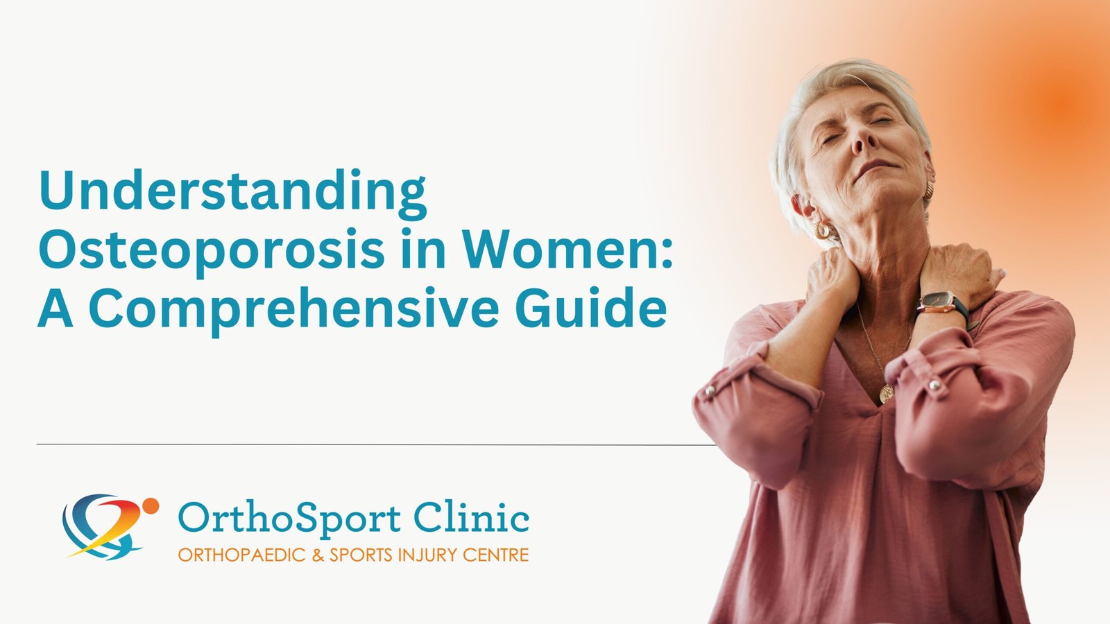 How to Prevent and Manage Osteoporosis in Women
